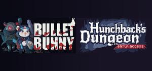 Bullet Bunny X Hunchback's Dungeon banner