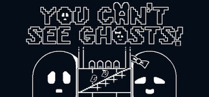 You Can't See Ghosts! banner