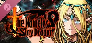 The Nameless: Slay Dragon Original Soundtrack banner