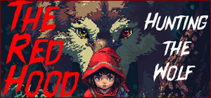 The Red Hood: Hunting the Wolf banner