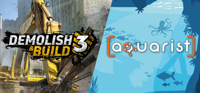 Demolish 3 and Aquarist