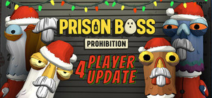 Prison Boss Prohibition banner
