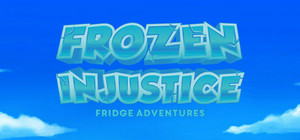 Frozen Injustice: Fridge Adventures banner