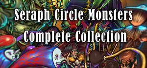 Seraph Circle Monsters Complete Collection VX Ace banner