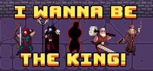 I wanna be The King! banner