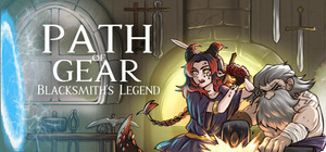 Path of Gear: Blacksmith's Legend banner