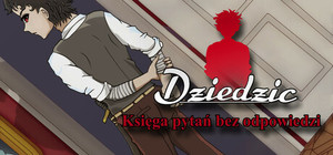 Dziedzic: Księga pytań bez odpowiedzi banner