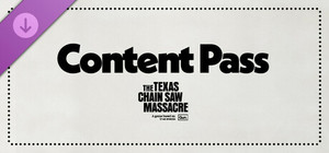 The Texas Chain Saw Massacre - Content Pass banner
