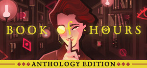 BOOK OF HOURS: Anthology Edition banner