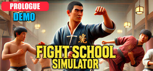 Fight School Simulator Demo: Prologue banner