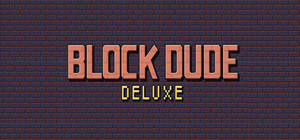 Block Dude Deluxe banner
