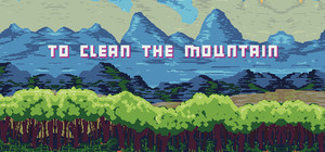 To Clean The Mountain banner