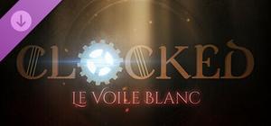 CLOCKED - Le Voile Blanc banner