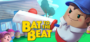 Bat to the Beat banner