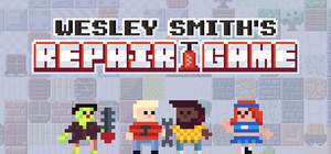 Wesley Smith's Repair Game banner