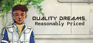 Quality Dreams, Reasonably Priced banner