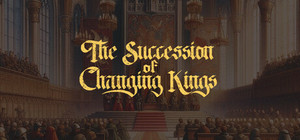 The Succession of Changing Kings banner