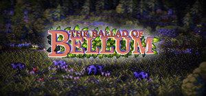 The Ballad of Bellum banner