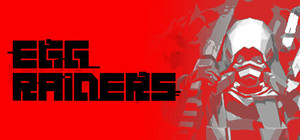 EGG RAIDERS banner