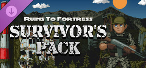 Ruins To Fortress: Survivor's Pack banner