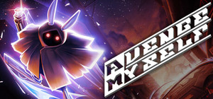 AVENGE MYSELF banner