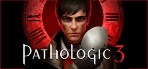 Pathologic 3 banner
