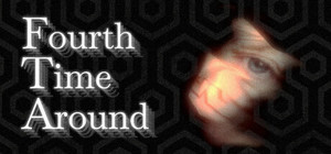 Fourth Time Around banner