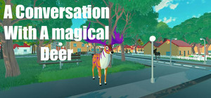 A Conversation With A Magical Deer banner