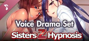 Sisters Z Hypnosis - Voice Drama Set banner