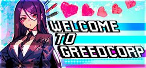 WELCOME TO GREEDCORP banner