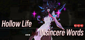 虚妄之言 Hollow Life And INsincere Words banner