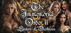 The Immemorial Order II Sisters of Darkness banner