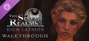 The Seven Realms: High Lathión - Official Walkthrough banner