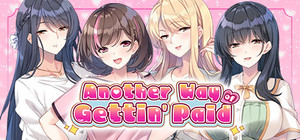 Another Way of Gettin' Paid banner