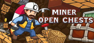 Miner Open Chests banner