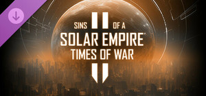Sins of a Solar Empire II - Times of War banner