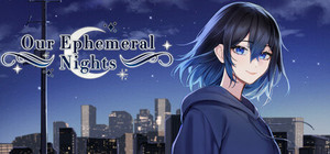 Our Ephemeral Nights banner