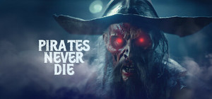 Pirates Never Die banner