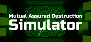 Mutual Assured Destruction Simulator banner