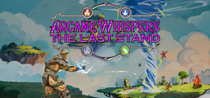 Arcane Whispers: The Last Stand banner