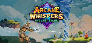 Arcane Whispers: The Last Stand banner
