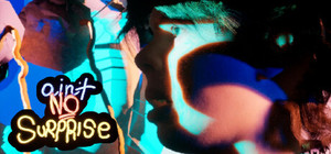 Ain't No Surprise banner