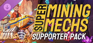 Super Mining Mechs - Supporter Pack banner