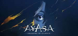 Ayasa: Shadows of Silence banner