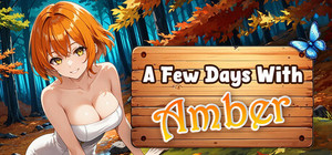 A Few Days With : Amber banner