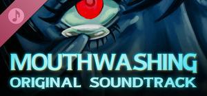 Mouthwashing Soundtrack banner