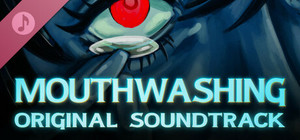 Mouthwashing Soundtrack banner