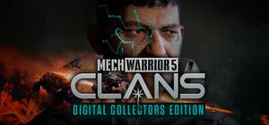 MechWarrior 5: Clans - Digital Collectors Edition banner