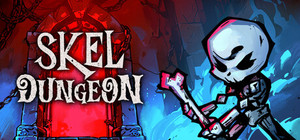 Skel Dungeon: Heroes Must Die! banner