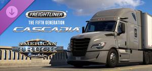 American Truck Simulator - Freightliner Cascadia® (The Fifth Generation) banner